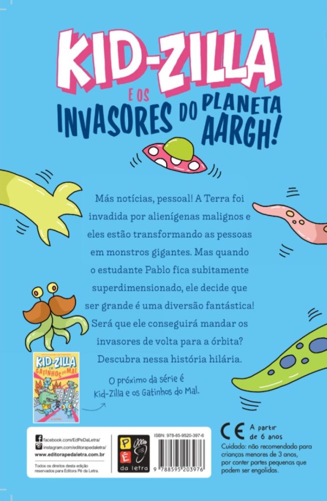 Kid-Zilla e os invasores do planeta aarh!