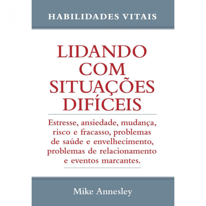  O Lado Difícil das Situações Difíceis (Em Portuguese